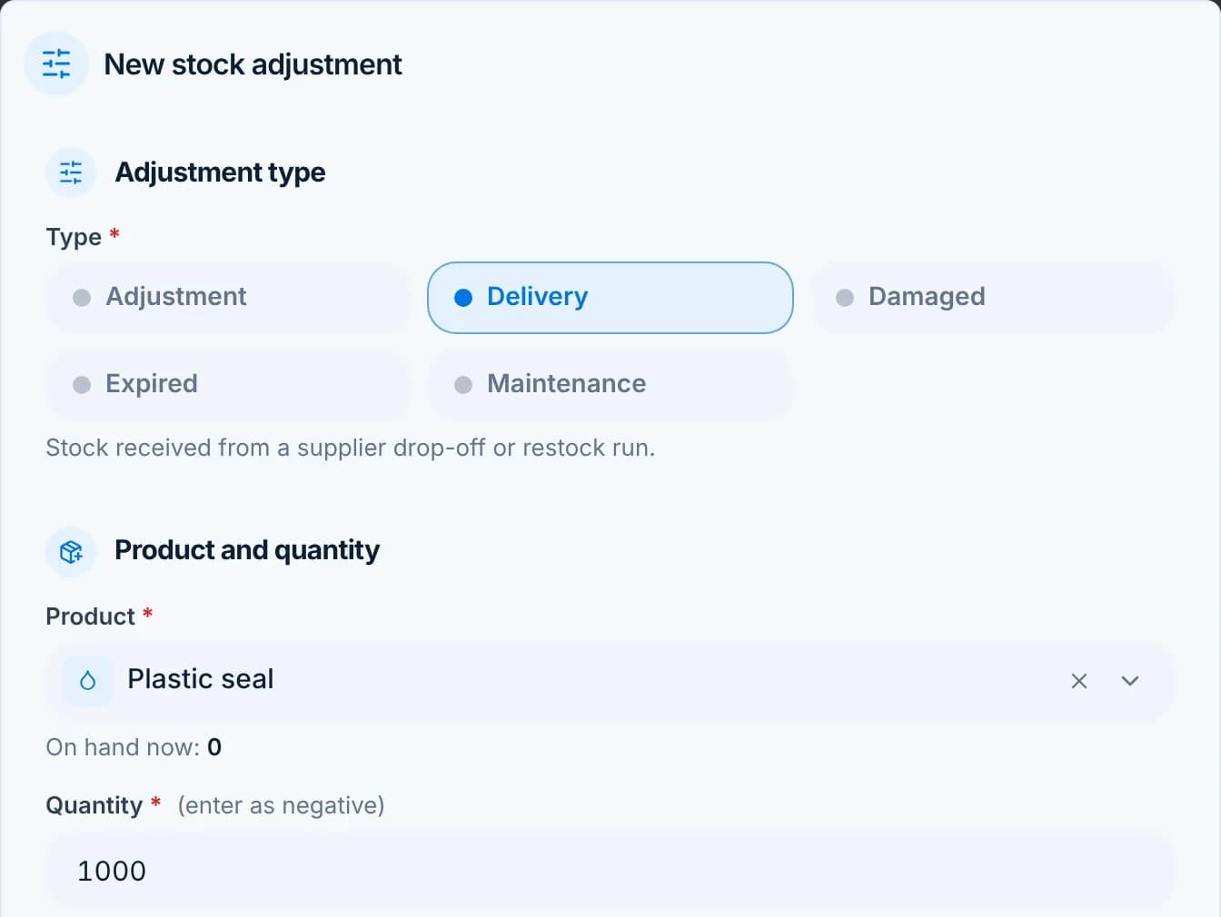 The stock adjustment dialog with type Delivery, product Plastic seal and quantity 1000.