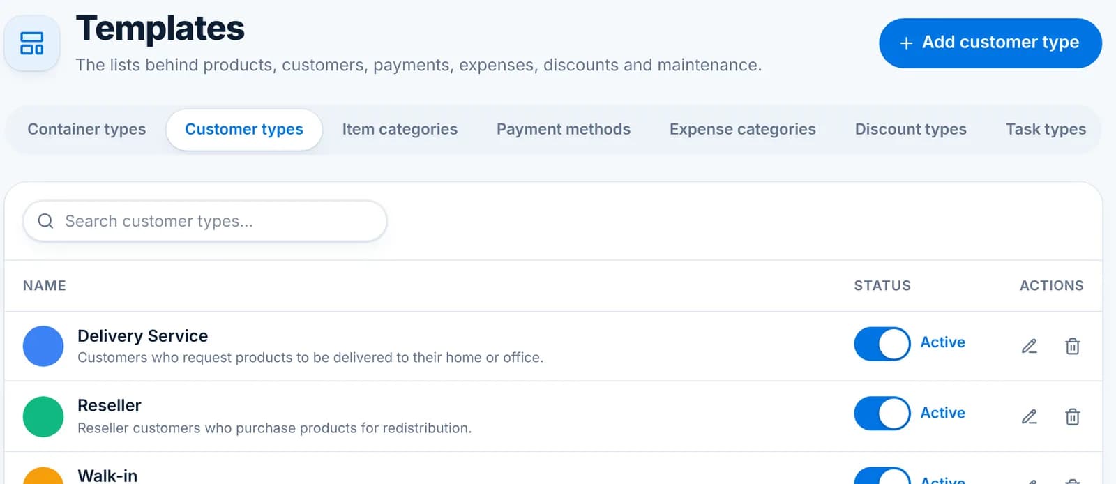 The Templates page on the Customer types tab listing Delivery Service, Reseller and Walk-in.