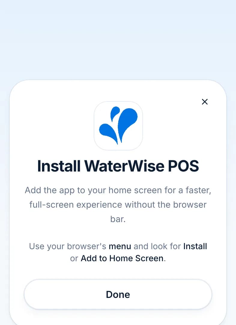 The Install WaterWise POS guide on Android pointing to the browser menu and the Install option.
